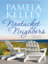 Cover image for Nantucket Neighbors